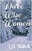 Three Wise Women