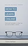 How to Learn Onli...