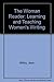 The Woman Reader: Learning and Teaching Women's Writing