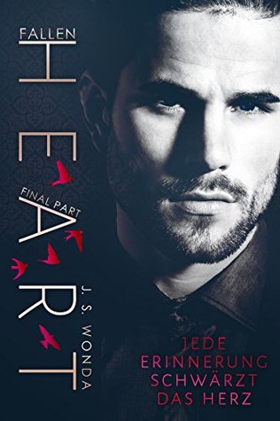 Fallen Heart - Jede Erinnerung schwärzt das Herz (Fallen, #3)