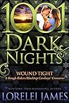 Wound Tight by Lorelei James