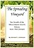 The Spreading Vineyard by Richard J. Gehman
