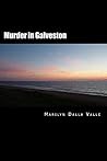 Murder in Galveston (Liz Adams Mysteries) Murder in Galveston (Liz Adams Mysteries)