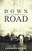 Down the Road