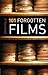 101 Forgotten Films