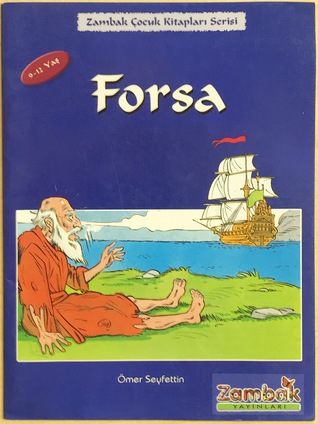 Forsa (Zambak Çocuk Kitapları Serisi)