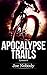 Apocalypse Trails: Episode 6