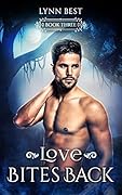 Love Bites Back