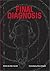 Final Diagnosis by Peter Garrett