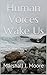 Human Voices Wake Us