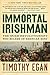 The Immortal Irishman: Thom...