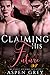 Claiming His Future (Scarle...