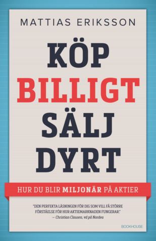 Köp billigt sälj dyrt