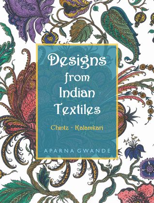 Designs from Indian Textiles (Chintz- Kalamkari)