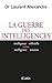La guerre des intelligences