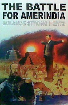 The Battle for Amerindia (Paperback)