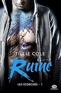 Ruine (Les Écorchés #1)