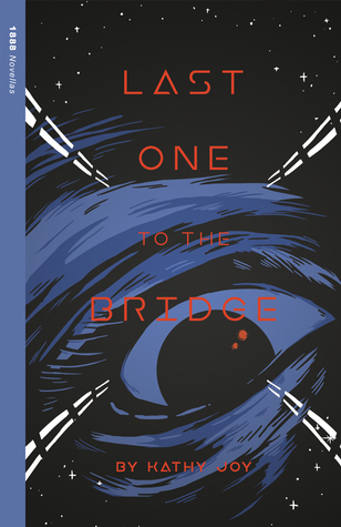 Last One to the Bridge