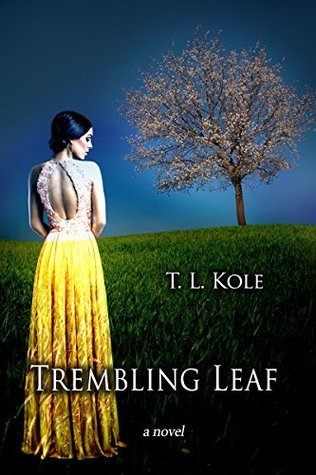 Trembling Leaf, a novel (Paperback)
