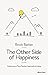 The Other Side of Happiness...
