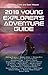 2018 Young Explorer’s Adventure Guide