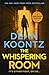 The Whispering Room by Dean Koontz