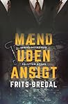 Mænd uden ansigt by Frits Bredal