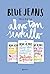 Trilogía Algo tan sencillo (pack) by Blue Jeans