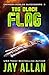 The Black Flag (Crimson Worlds Successors, #3)