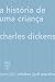 A história de uma criança