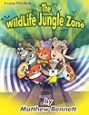 The WildLife Jungle Zone