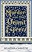 Murder on the Orient Express (Hercule Poirot, #10)