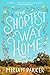 The Shortest Way Home by Miriam Parker
