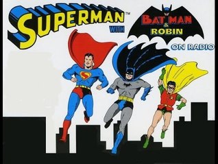 Batman on "The Adventures of Superman" Old Time Radio Show - 1945 (Audiobook)