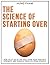 The Science of Starting Over by Hung Pham The Science of Starting Over by Hung Pham
