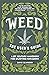 Weed: The User's Guide