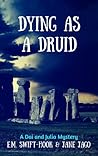 Dying as a Druid (Dai and Julia #4)