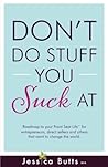 Don't Do Stuff Yo...