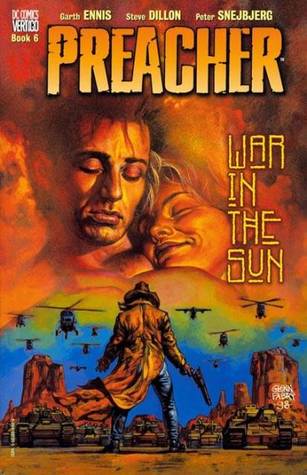 Preacher, Volume 6: War in the Sun