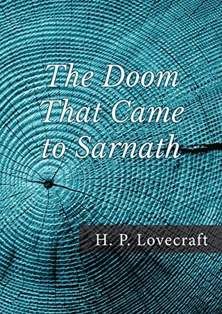 The Doom that Came to Sarnath