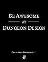 Be Awesome at Dun...