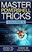 Master PowerShell Tricks (Volume Book 3)