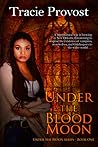 Under the Blood Moon