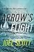 Arrow’s Flight (Offshore Novels, The Book 1)