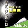 Dystopia by Patrick  Lee