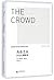 The Crowd: A Study of the Popular Mind