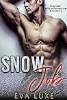 Snow Job