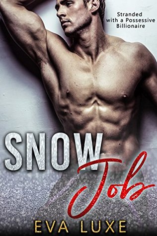 Snow Job (Kindle Edition)
