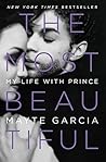 Book cover for The Most Beautiful: My Life with Prince