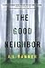 The Good Neighbor